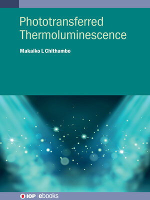 cover image of Phototransferred Thermoluminescence